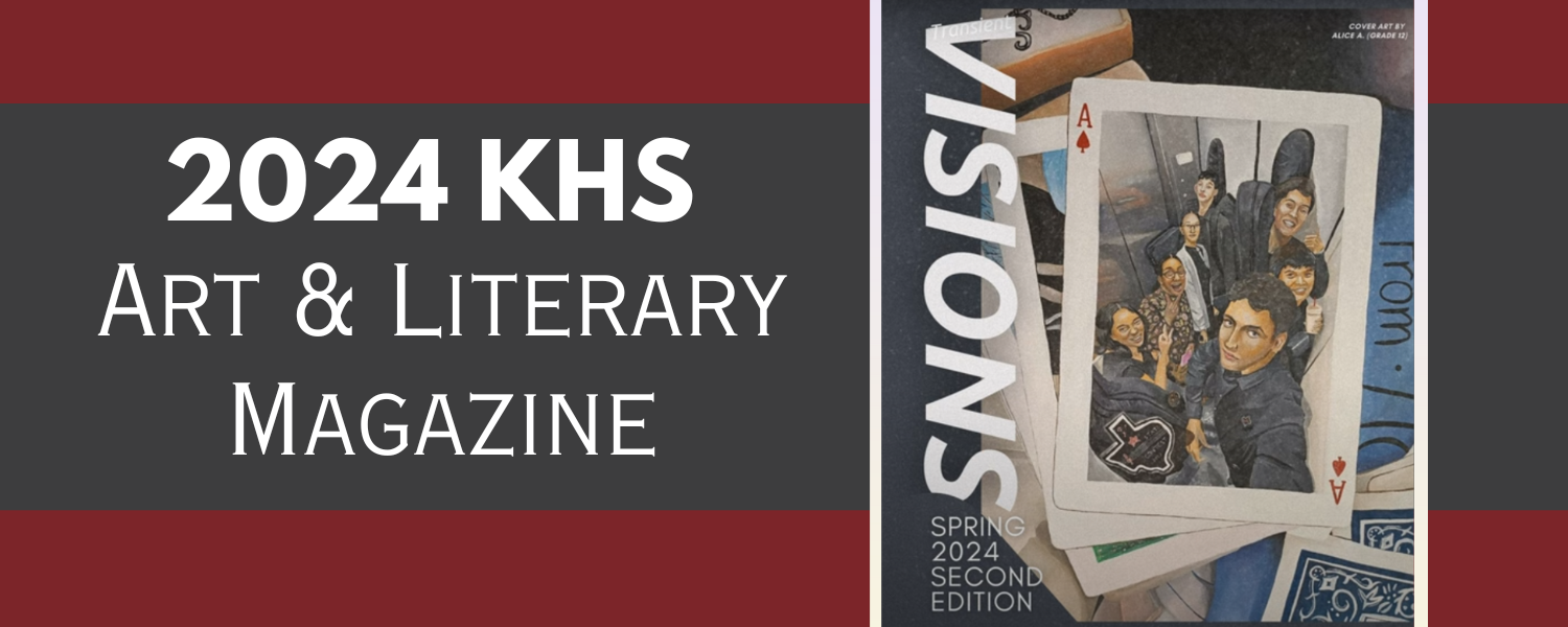  2024 KHS Art & Literary Magazine
